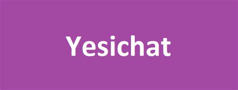 yesichat|Online Chat Rooms : Your way to infinite conversations .